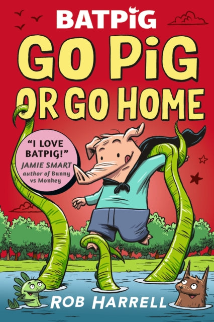Batpig: Go Pig or Go Home-9781529511222