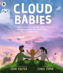 Cloud Babies : An empathy-building and sensitively told story about navigating hardships for children aged 4, 5, 6, 7-9781529512700