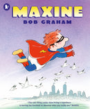 Maxine : A coming-of-age story about discovering your identity and being yourself from one of Australia's most revered bookmakers-9781529515497