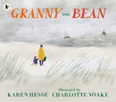Granny and Bean : A lyrical celebration of spending time with grandparents and making memories at the seaside-9781529516586