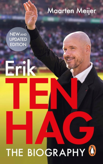 Ten Hag: The Biography-9781529903638