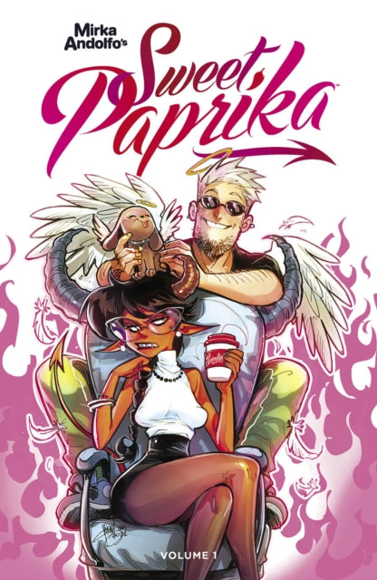 Mirka Andolfo's Sweet Paprika, Volume 1-9781534321045