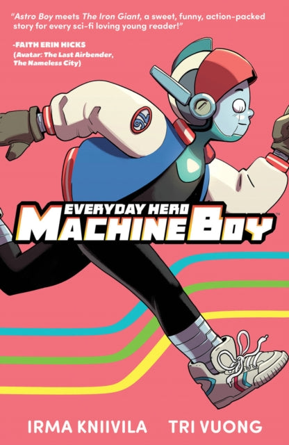 Everyday Hero Machine Boy-9781534321304