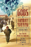 The Gods on Sunday Morning-9781534324916