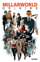 Millarworld Origins, Volume 1: Wanted, The Magic Order, Huck, Supercrooks, & King of Spies-9781534398207