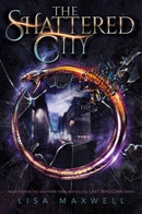 The Shattered City : Volume 4-9781534432529