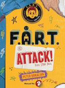 F.A.R.T. Attack! : Kids Strike Back-9781534451834
