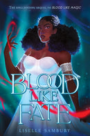 Blood Like Fate-9781534465329