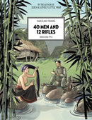40 Men And 12 Rifles : Indochina 1954-9781551529233