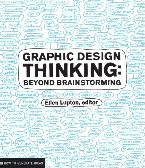 Graphic Design Thinking : Beyond Brainstorming-9781568989792