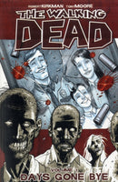 The Walking Dead Volume 1: Days Gone Bye-9781582406725
