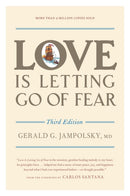 Love Is Letting Go of Fear, Third Edition-9781587611186