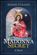 The Madonna Secret-9781591434672
