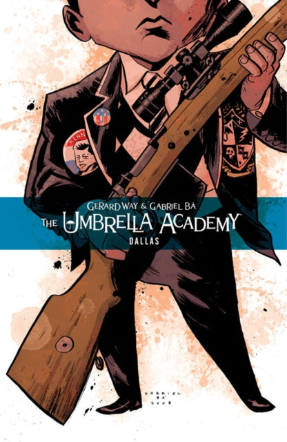 The Umbrella Academy Volume 2: Dallas-9781595823458