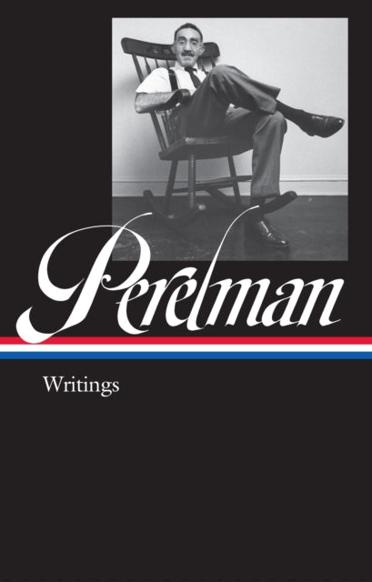 S.j. Perelman: Writings (loa #346)-9781598536928