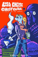 Lisa Cheese and Ghost Guitar (Book 1): Attack Of The Snack-9781603095280