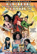 The Overstreet Guide To Collecting Comics