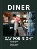 Diner : Day for Night-9781607748489