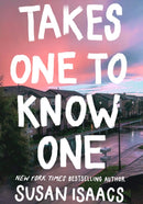 Takes One To Know One-9781611854695