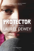 Protector : A Novel of Suspense-9781611883589