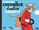 Searching for a Cucumber in a World of Flaccid Carrots: The Chuck Finley Experience-9781613452653