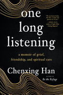 one long listening : a memoir of grief, friendship, and spiritual care-9781623177850
