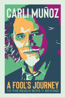 A Fool's Journey : To the Beach Boys and beyond-9781623717513