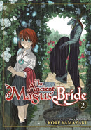 The Ancient Magus' Bride Vol. 2-9781626921924