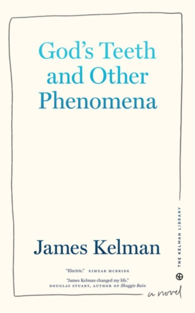 God's Teeth And Other Phenomena-9781629639390