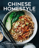 Chinese Homestyle : Everyday Plant-Based Recipes for Takeout, Dim Sum, Noodles, and More-9781631068447