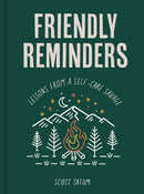 Friendly Reminders : Lessons from a Self-Care Savage-9781631069338