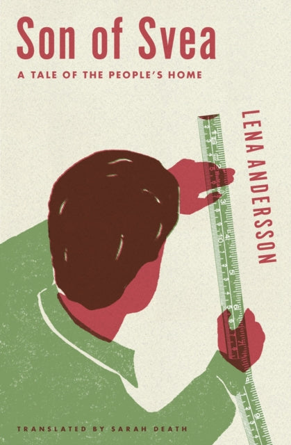 Son Of Svea : A Tale of the People's Home-9781635420043
