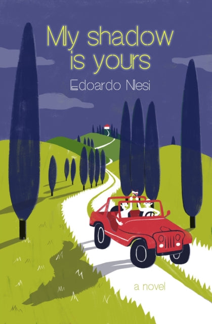 My Shadow Is Yours : A Novel-9781635420685