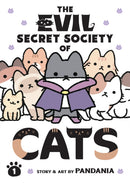 The Evil Secret Society of Cats Vol. 1-9781638585879