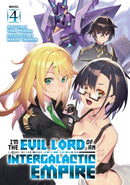 I'm the Evil Lord of an Intergalactic Empire! (Light Novel) Vol. 4-9781638588795