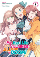 My Next Life as a Villainess: All Routes Lead to Doom! (Manga) Vol. 8-9781638588979