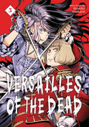 Versailles of the Dead Vol. 5-9781638589280