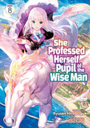 She Professed Herself Pupil of the Wise Man (Light Novel) Vol. 8-9781638589624