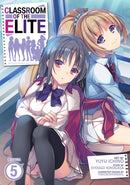 Classroom of the Elite (Manga) Vol. 5-9781638589648