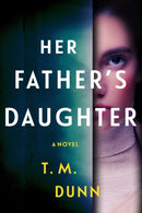 Her Father's Daughter : A Thriller-9781639103270