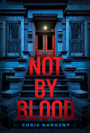 Not By Blood : A Thriller-9781639103331