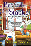 Buried In The Stacks : A Haunted Library Mystery-9781639103898