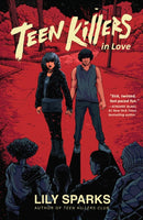 Teen Killers In Love-9781639104451