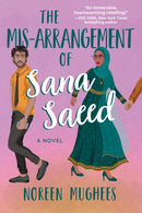 The Mis-arrangement Of Sana Saeed : A Novel-9781639105113
