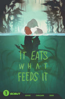 It Eats What Feeds It-9781639691012