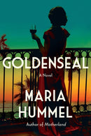 Goldenseal : A Novel-9781640096066
