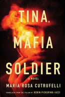 Tina, Mafia Soldier-9781641294638