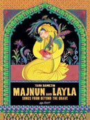 Majnun and Layla: Songs from Beyond the Grave-9781643379487