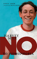 No To Homophobia: Harvey Milk-9781644211847