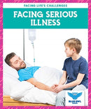 Facing Serious Illness-9781645274162